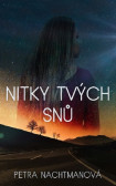 Nitky tvých snů