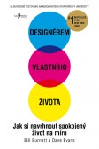 Designérem vlastního života Designérem vlastního života