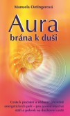 Aura - brána k duši Aura - brána k duši