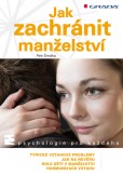Jak zachránit manželství Jak zachránit manželství