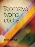Tajomstvo tvojho ducha Tajomstvo tvojho ducha