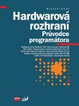 Hardwarová rozhraní Hardwarová rozhraní
