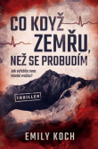 Co když zemřu, než se probudím Co když zemřu, než se probudím