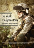 Já, voják v Afghánistánu Já, voják v Afghánistánu