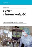 Výživa v intenzivní péči Výživa v intenzivní péči