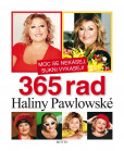Moc se nekasej,sukni vykasej! 365 rad Haliny Pawlowské Moc se nekasej,sukni vykasej! 365 rad Haliny Pawlowské
