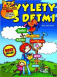 Výlety s dětmi Výlety s dětmi