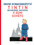 Tintin 1 - Tintin v zemi Sovětů Tintin 1 - Tintin v zemi Sovětů