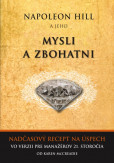 Napoleon Hill a jeho Mysli a zbohatni