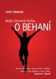 Malá červená kniha o behaní Malá červená kniha o behaní