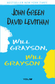 Will Grayson, Will Grayson Will Grayson, Will Grayson