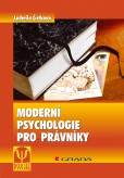 Moderní psychologie pro právníky Moderní psychologie pro právníky