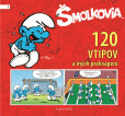 Šmolkovia - 120 vtipov a iných prekvapení Šmolkovia - 120 vtipov a iných prekvapení