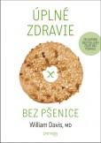Úplné zdravie bez pšenice Úplné zdravie bez pšenice