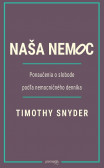 Naša nemoc Naša nemoc
