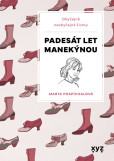 Padesát let manekýnou Padesát let manekýnou