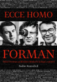 Ecce homo Forman Ecce homo Forman