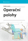 Operační polohy Operační polohy