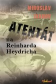 Atentát na Reinharda Heydricha Atentát na Reinharda Heydricha