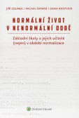Normální život v nenormální době. Základní školy a jejich učitelé (nejen) v období normalizace Normální život v nenormální době. Základní školy a jejich učitelé (nejen) v období normalizace