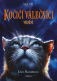 Kočičí válečníci: Síla tří (1) – Vidění Kočičí válečníci: Síla tří (1) – Vidění