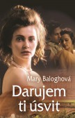 Darujem ti úsvit Darujem ti úsvit