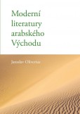 Moderní literatury arabského Východu Moderní literatury arabského Východu