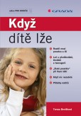 Když dítě lže Když dítě lže