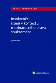 Insolvenční řízení v kontextu mezinárodního práva soukromého