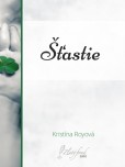 Šťastie Šťastie