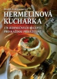 Hermelínová kuchařka Hermelínová kuchařka