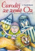 Čaroděj ze země Oz Čaroděj ze země Oz