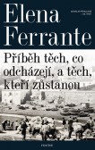 Příběh těch, co odcházejí, a těch, kteří zůstanou Příběh těch, co odcházejí, a těch, kteří zůstanou