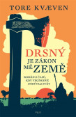 Drsný je zákon mé země Drsný je zákon mé země