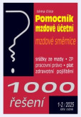 1000 řešení 1-2/2025 Pomocník mzdové účetní - Vnitropodnikové směrnice, Zdravotní pojištění – změny k 1. 1. 2025 1000 řešení 1-2/2025 Pomocník mzdové účetní - Vnitropodnikové směrnice, Zdravotní pojištění – změny k 1. 1. 2025