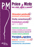 Práce a Mzdy, bez chýb, p§kút a penále 4-5/2021 Práce a Mzdy, bez chýb, p§kút a penále 4-5/2021