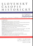 Slovenský časopis historický 2/2021 Slovenský časopis historický 2/2021