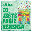 Co ještě Paříž neřekla Co ještě Paříž neřekla