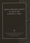 Ľudová prozaická tradícia  vo svetle vied o kultúre a umení