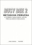 Busy Bee 2 Metodická príručka