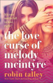 The Love Curse of Melody McIntyre The Love Curse of Melody McIntyre