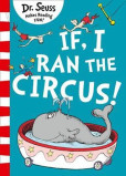 If I Ran The Circus If I Ran The Circus