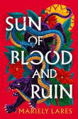 Sun of Blood and Ruin Sun of Blood and Ruin