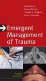 Emergent Management of Trauma Emergent Management of Trauma