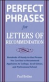 Perfect Phrases for Letters of Recommendation Perfect Phrases for Letters of Recommendation