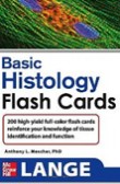 Lange Junquiras High Yield Histology Flash Cards Lange Junquiras High Yield Histology Flash Cards