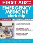 First Aid for the Emergency Medicine Clerkship First Aid for the Emergency Medicine Clerkship