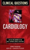 Cardiology Clinical Questions Cardiology Clinical Questions