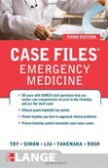 Case Files Emergency Medicine Case Files Emergency Medicine