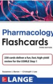 LANGE PHARMACOLOGY FLASH CARDS LANGE PHARMACOLOGY FLASH CARDS
